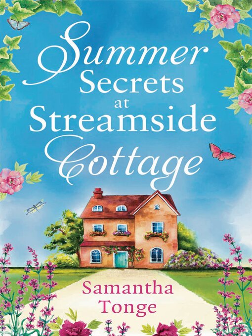 Title details for Summer Secrets at Streamside Cottage by Samantha Tonge - Available